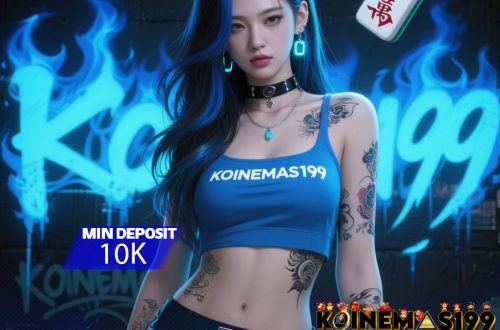 KOINEMAS199 Zona Slot Maxwin Jackpot Tiada Henti