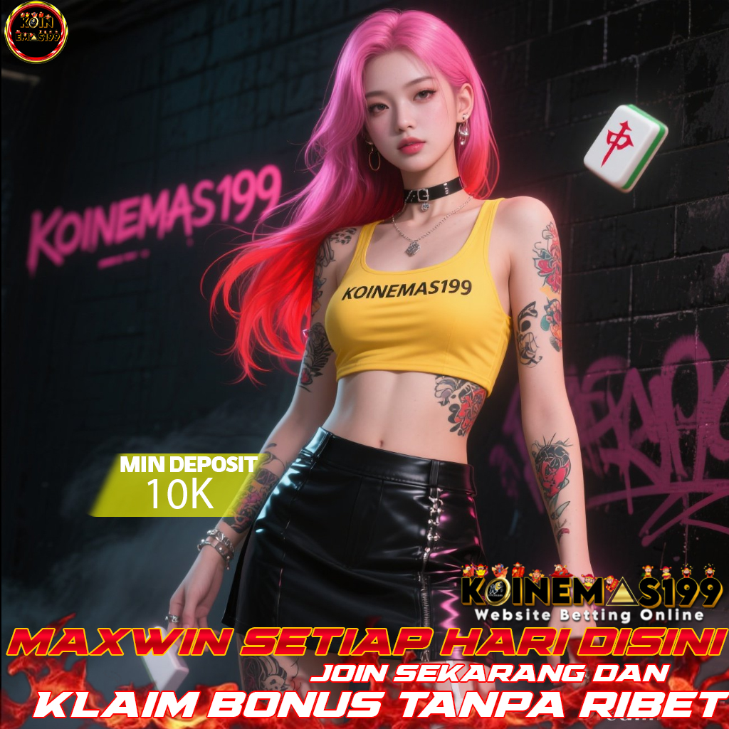KOINEMAS199 Slot Maxwin Proses Cepat Tanpa Gangguan