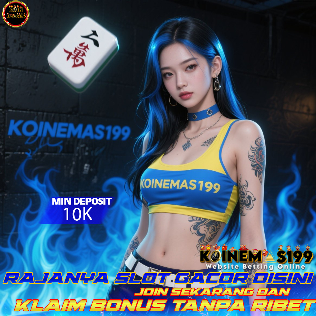 KOINEMAS199 Zona Maxwin Gacor Setiap Hari