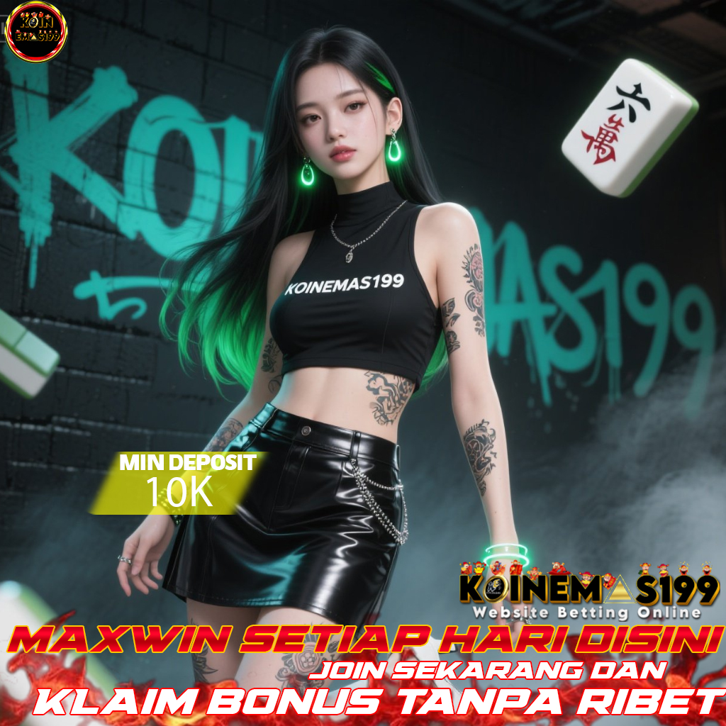 KOINEMAS199 Zona Slot Maxwin & Togel Online, Anti Rungkad