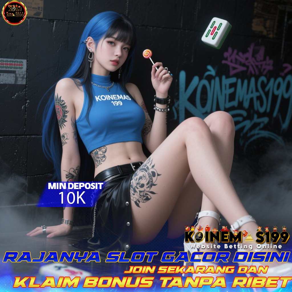 KOINEMAS199 Maxwin Tanpa Batas Spin Hoki Beruntun